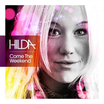 Hilda Come the Weekend