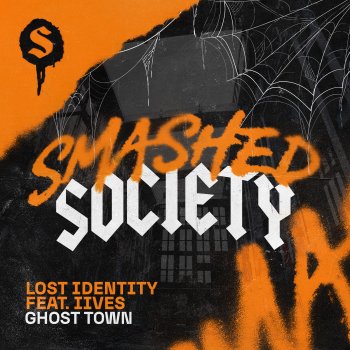 Lost Identity Ghost Town (feat. IIVES) [Extended Mix]