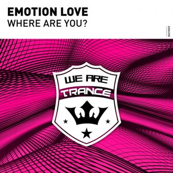 Emotion Love Where Are You? (Extended Mix)