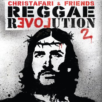 Christafari Reggae Revolutionaries