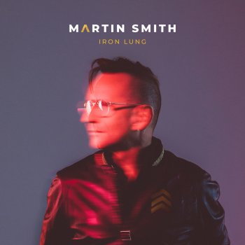 Martin Smith Give Thanks for a Broken Heart