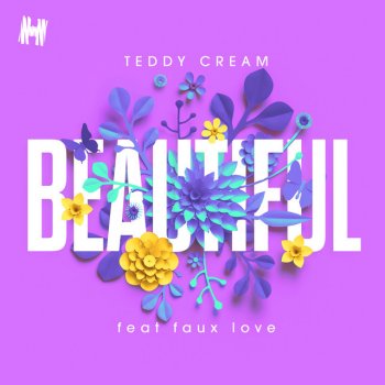 Teddy Cream feat. faux love Beautiful