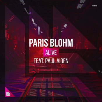 Paris Blohm feat. Paul Aiden Alive