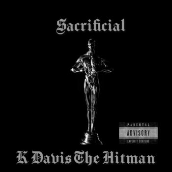 K Davis the Hitman feat. Hollywood Bakardi Dass2daflo - Radio Version