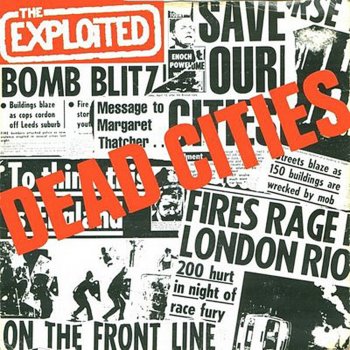The Exploited Dead Cities