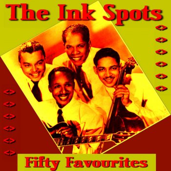 The Ink Spots It's All Over But the Crying