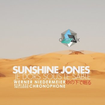 Sunshine Jones I Sleep Under the Sand (Werner Niedermeier Remix)