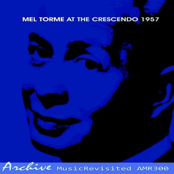 Mel Tormé One for My Baby (And One for the Road)
