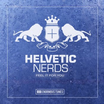 Helvetic Nerds Feel It for You (Club Mix)
