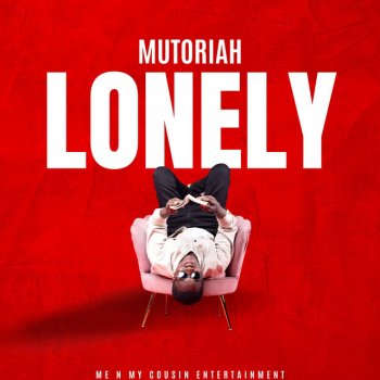 Mutoriah Lonely