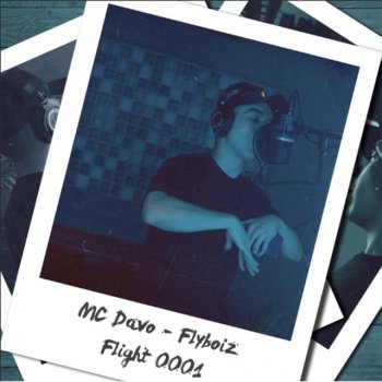 Flyboiz feat. MC Davo Flight 0001