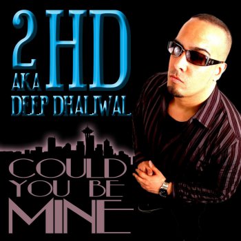 2HD feat. Gordon James Could You Be Mine (feat. Gordon James)