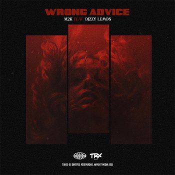 M-2K Wrong Advice (feat. Dizzy Lemos)