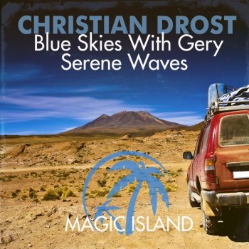 Christian Drost Blue Skies With Gery (Radio Edit)