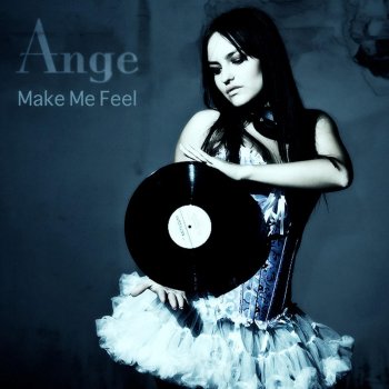 Ange Make Me Feel (Eitan Carmi Remix)