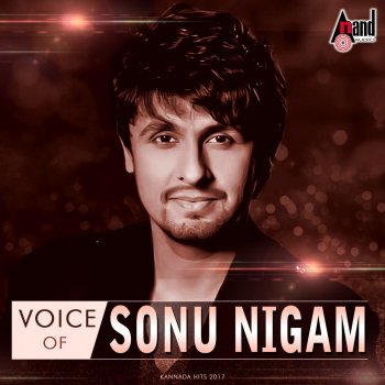 Sonu Nigam feat. Sridevi Kulenur Nalle Enutha - From "Bhujanga"