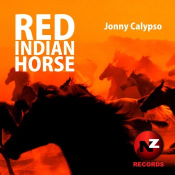 Jonny Calypso Red Indian Horse (Alan Prosser Remix)