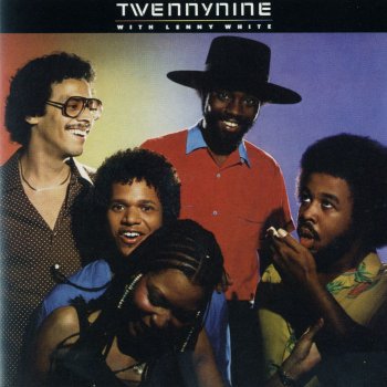 Twennynine / Lenny White Just Right For Me