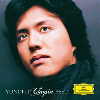 Yundi Li フレデリック・ショパン:即興曲 第4番 嬰ハ短調 作品66 《幻想即興曲》