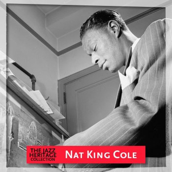 Nat "King" Cole I Get Sentimental Over Nothing