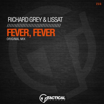 Richard Grey feat. Lissat Fever, Fever (Radio Mix)