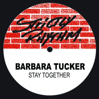 Barbara Tucker Stay Together (Greeds Euphoric Edit Mix)