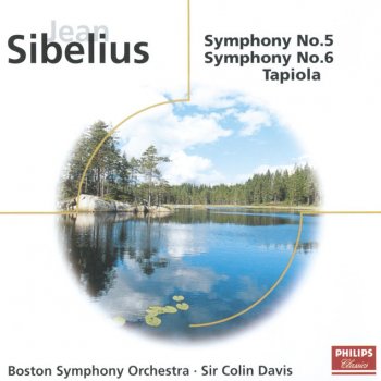 Sibelius; Boston Symphony Orchestra, Sir Colin Davis Tapiola, Op.112