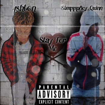 4sht0n feat. Simpppboyquinn Stay For Me