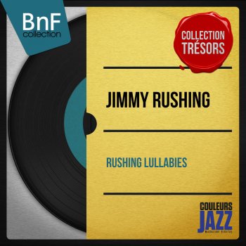 Jimmy Rushing Say You Don't Mean It