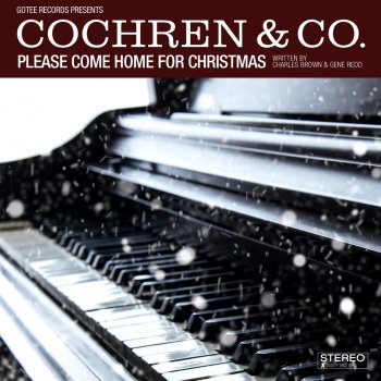 Cochren & Co. Please Come Home for Christmas