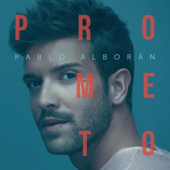 Pablo Alborán Prometo