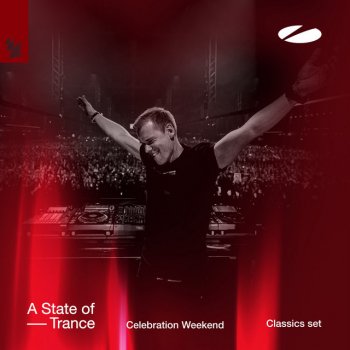 Armin van Buuren Celebration Weekend (Mixed) - Outro