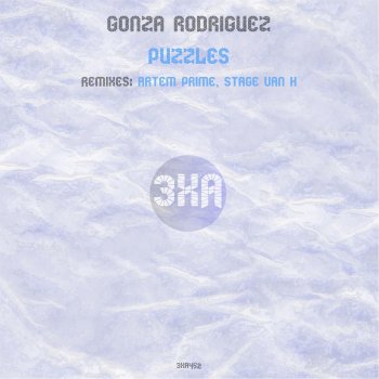 Gonza Rodriguez Puzzles (Artem Prime Remix)