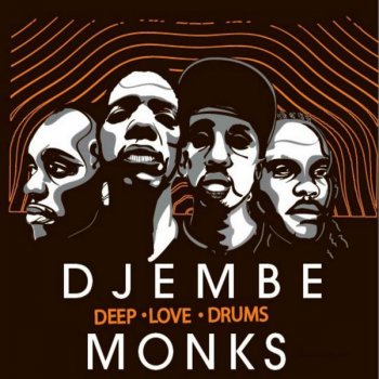 Djembe Monks Who You Are (Djembe Monks House District Remix)