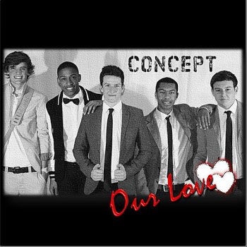 Concept Our Love