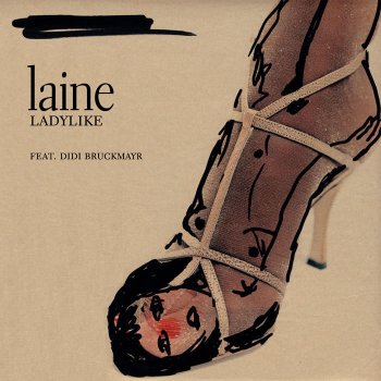 Laine feat. Didi Bruckmayr Ladylike