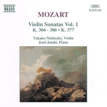 Wolfgang Amadeus Mozart, Takako Nishizaki & Jenő Jandó Sonata for Keyboard and Violin No. 23 in D Major, K. 306: III. Allegretto