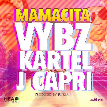Vybz Kartel feat. J Capri Mamacita