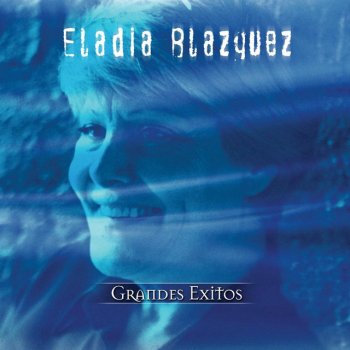 Eladia Blázquez El Corazon De Tu Violin