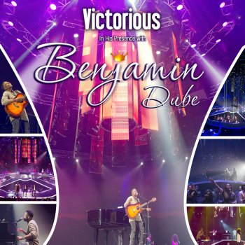 Benjamin Dube feat. Dube Brothers Victorious