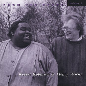 Robert Robinson feat. Henry Wiens In That Great Gettin' Up Mornin' /In The Mornin' When I Rise