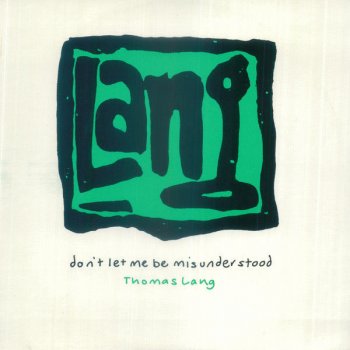 Thomas Lang Don't Let Me Be Misunderstood - Original Mix