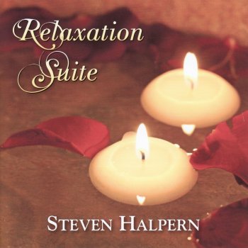 Steven Halpern Relaxation Suite III