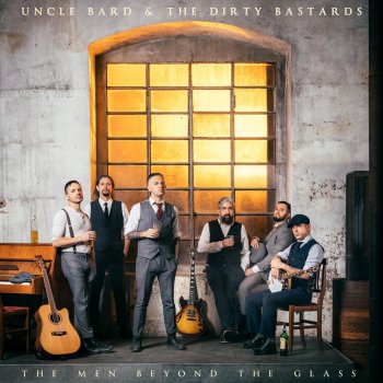 Uncle Bard & the Dirty Bastards Back on Your Feet