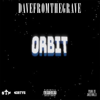 Dave from the Grave Orbit