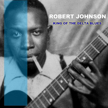 Robert Johnson From 4 Until Late