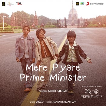 Arijit Singh Mere Pyare Prime Minister Title Track (From "Mere Pyare Prime Minister")
