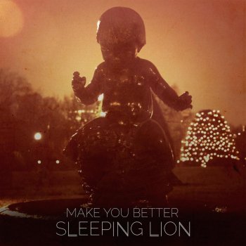 Sleeping Lion Make You Better