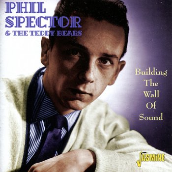 Phil Spector & The Teddy Bears Unchained Melody