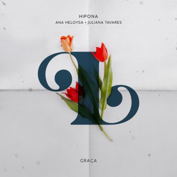 Hipona feat. Ana Heloysa & Juliana Tavares Graça